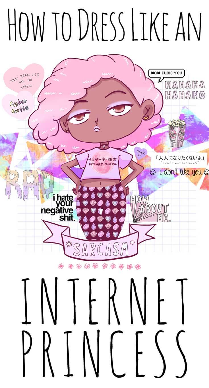 How to dress like an Internet Princess - https://ninjacosmico.com/how-dress-internet-princess/
