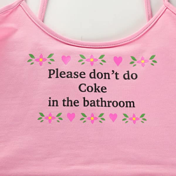 Please Don’t Do Coke in the Bathroom Lace Crop Top Print Details