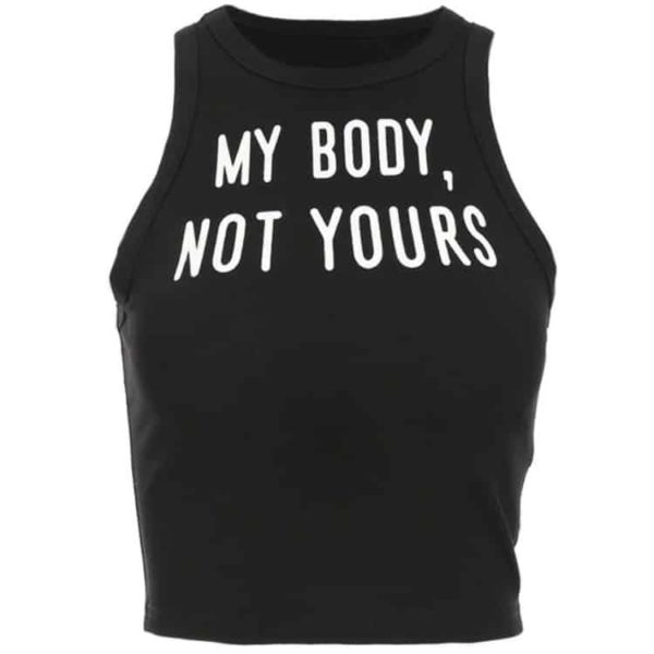 My Body, Not Yours. Tank Top Black